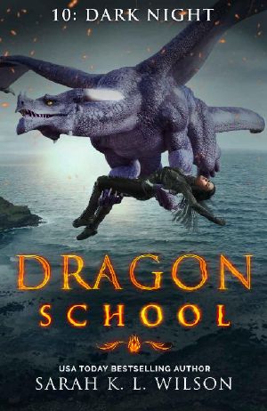 [Dragon School 10] • Dragon School_Dark Night